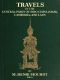 [Gutenberg 46559] • Travels in the Central Parts of Indo-China (Siam), Cambodia, and Laos (Vol. 1 of 2) / During the Years 1858, 1859, and 1860